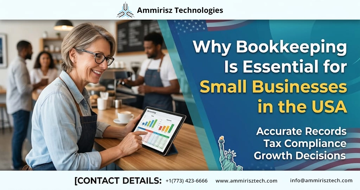 Read more about the article Why Bookkeeping Is Essential for Small Businesses in the USA