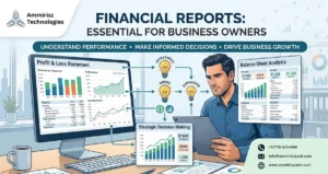 Read more about the article Why Financial Reports Are Important for Business Owners